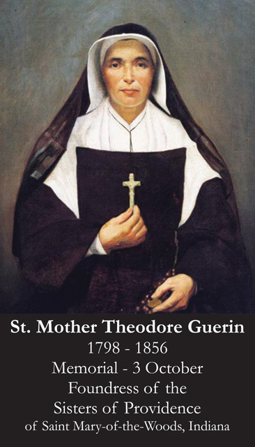 Oct 3rd: St. Mother Theodore Guerin Prayer Card